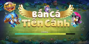 Kinh nghiệm chơi bắn cá Tiên Cánh đổi thưởng chuẩn